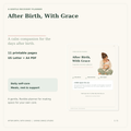 Cover illustration of a mother holding her newborn for the After Birth, With Grace printable recovery planner.