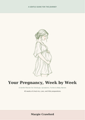 Cover of Your Pregnancy, Week by Week planner with a pregnant woman in side profile